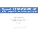 Bài giảng Thủy lực đại cương - Chương 3: Cơ sở động lực học chất lỏng và các phương trình (TS. Mai Quang Huy)