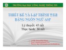 Bài giảng Thiết kế và lập trình web bằng ngôn ngữ ASP - Phần 3: Các đối tượng trong ASP.NET