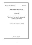 Luận văn Thạc sĩ Quản lý kinh tế: Quản lý nhà nước đối với đầu tư xây dựng cơ bản bằng ngân sách nhà nước trên địa bàn huyện Lắk, tỉnh Đắk Lắk