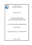 Luận văn Thạc sĩ Quản trị kinh doanh: Xây dựng thương hiệu cho sản phẩm hồ tiêu Đắk Nông