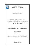 Luận văn Thạc sĩ Quản trị kinh doanh: Chính sách marketing cho sản phẩm Bảo hiểm Tài sản – Kỹ thuật tại PJICO Đà Nẵng