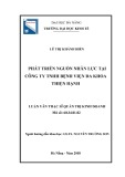 Luận văn Thạc sĩ Quản trị kinh doanh: Phát triển nguồn nhân lực tại Công ty TTNHH Bệnh viện đa khoa Thiện Hạnh