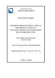 Luận văn Thạc sĩ Quản trị kinh doanh: Giải pháp marketing dịch vụ  cho vay khách hàng cá nhân tại Ngân hàng thương mại cổ phần Quốc dân chi nhánh Đà Nẵng
