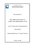 Luận văn Thạc sĩ Quản trị kinh doanh: Phát triển nguồn nhân lực tại Học viện Chính trị khu vực III