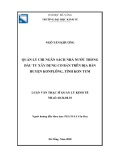 Luận văn Thạc sĩ Quản lý kinh tế: Quản lý chi ngân sách nhà nước trong đầu tư xây dựng cơ bản trên địa bàn huyện Konplông, tỉnh Kon Tum