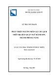 Luận văn Thạc sĩ Quản trị kinh doanh: Phát triển nguồn nhân lực du lịch trên địa bàn quận Ngũ Hành Sơn, thành phố Đà Nẵng