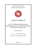 Luận văn Thạc sĩ Kinh tế quốc tế: Các yếu tố ảnh hưởng đến hoạt động kinh doanh quốc tế của Tập đoàn Công nghiệp - Viễn thông Quân đội (Viettel)