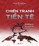 Chiến tranh tiền tệ (Tập 2): Phần 2