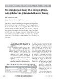 Tín dụng ngân hàng cho nông nghiệp, nông thôn vùng Duyên hải miền Trung