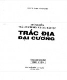 Trắc địa đại cương: Hướng dẫn trả lời câu hỏi và giải bài tập - Phần 2