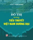 Yếu tố đô thị trong tiểu thuyết Việt Nam đương đại: Phần 2