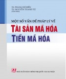 Tài sản mã hóa, tiền mã hóa: Phần 1