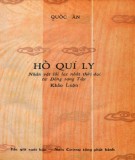 Khảo luận Hồ Quí Ly: Nhân vật lỗi lạc nhất thời đại từ Đông sang Tây - Phần 2