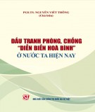 Đấu tranh phòng, chống “diễn biến hòa bình” ở nước ta hiện nay: Phần 2