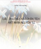 Giáo trình Các phương pháp phân tích hạt nhân nguyên tử: Phần 1