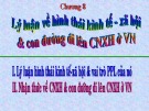 Bài giảng Triết học (Chương trình Cao học ngành Công nghệ thông tin) - Chương 8: Lý luận về hình thái kinh tế - xã hội và con đường đi lên chủ nghĩa xã hội ở Việt Nam