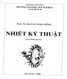 Giáo trình Nhiệt kỹ thuật: Phần 1 - PGS.TS. Hoàng Ngọc Đồng