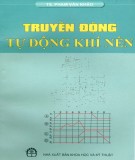 Giáo trình Truyền động tự động khí nén: Phần 1