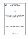 Tóm tắt luận văn Thạc sĩ Quản lý kinh tế: Quản lý nhà nước về đất phi nông nghiệp trên địa bàn thành phố Kon Tum, tỉnh Kon Tum