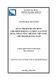 Tóm tắt luận văn Thạc sĩ Quản trị kinh doanh: Quản trị rủi ro tín dụng cho khách hàng cá nhân tại Ngân hàng TMCP Công thương Việt Nam - chi nhánh Quảng Ngãi