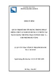 Luận văn Thạc sĩ Quản trị kinh doanh: Quản trị rủi ro tín dụng trong hoạt động cho vay khách hàng cá nhân tại Ngân hàng thương mại cổ phần Bắc Á - chi nhánh Đà Nẵng