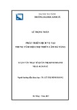 Luận văn Thạc sĩ Quản trị kinh doanh: Phát triển dịch vụ tại Trung tâm Hội chợ Triển lãm Đà Nẵng