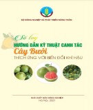 Sổ tay hướng dẫn kỹ thuật canh tác cây bưởi thích ứng với biến đổi khí hậu: Phần 1