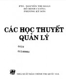 Các học thuyết quản lý: Phần 1 - PTS. Nguyễn Thị Doan