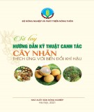 Sổ tay hướng dẫn kỹ thuật canh tác cây nhãn thích ứng với biến đổi khí hậu: Phần 2