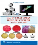 Vi sinh vật học với các kỹ thuật cơ bản trong thực nghiệm - TS. Trịnh Khánh Sơn