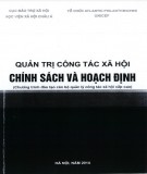 Quản trị công tác xã hội chính sách và hoạch định: Phần 1