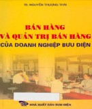 Bán hàng và quản trị bán hàng của doanh nghiệp bưu điện: Phần 2 - TS. Nguyễn Thượng Thái