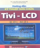 Hướng dẫn sửa chữa Tivi - LCD: Phần 2