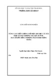 Sáng kiến kinh nghiệm THPT: Nâng cao chất lượng giờ học khi dạy các bài thực hành chương oxi lưu huỳnh ban cơ bản bằng phương pháp hoạt động nhóm