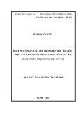 Luận văn Thạc sĩ Công tác xã hội: Dịch vụ công tác xã hội trong hỗ trợ tìm kiếm việc làm cho người nghèo tại xã Võng Xuyên, huyện Phúc Thọ, thành phố Hà Nội