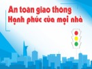 Bài giảng GDCD lớp 6 bài 14: An toàn giao thông