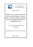 Luận văn Thạc sĩ Quản trị kinh doanh: Nghiên cứu các nhân tố ảnh hưởng đến lòng trung thành của khách hàng cá nhân với dịch vụ mạng di động của Mobifone trên địa bàn thành phố Đà Nẵng