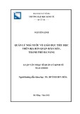 Luận văn Thạc sĩ Quản lý kinh tế: Quản lý nhà nước về giáo dục tiểu học trên địa bàn quận Hải Châu, thành phố Đà Nẵng