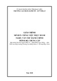 Giáo trình mô đun Tiếng Việt thực hành (Nghề: Văn thư hành chính - Trình độ: Trung cấp) - Trường CĐ Kinh tế - Kỹ thuật Bạc Liêu