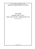 Giáo trình Dược lý thú y (Nghề: Chăn nuôi thú y - Trình độ: Trung cấp) - Trường CĐ Kinh tế - Kỹ thuật Bạc Liêu