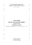 Giáo trình mô đun Kế toán doanh nghiệp 3 (Nghề: Kế toán - Trình độ: Cao đẳng) - Trường CĐ Kinh tế - Kỹ thuật Bạc Liêu