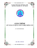 Giáo trình Kỹ năng sử dụng công nghệ thông tin - Trường CĐ Kinh tế - Kỹ thuật Bạc Liêu