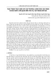 Thực trạng thực hiện các chủ trương, chính sách của Đảng và Nhà nước liên quan đến tích tụ, tập trung đất đai