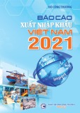 Báo cáo Xuất nhập khẩu Việt Nam 2021