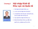 Bài giảng Kinh tế học Quốc tế: Chương 5 - TS. Lại Lâm Anh