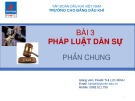 Bài giảng Pháp luật: Bài 3.1 - Phạm Thị Lưu Bình