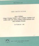 Qui trình tính toán thủy lực công trình xả kiểu hở và xói lòng dẫn bằng đá do dòng phun