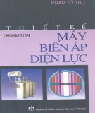 Công nghệ chế tạo máy biến áp điện lực: Phần 1