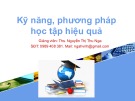 Bài giảng Kỹ năng, phương pháp học tập hiệu quả - ThS. Nguyễn Thị Thu Nga