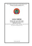 Giáo trình Thực tập cơ khí cơ bản (Nghề: Điện công nghiệp - Cao đẳng) - Trường Cao đẳng nghề Hà Nam (năm 2020)